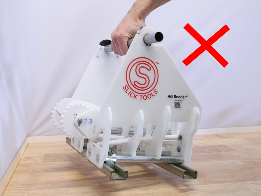 Do not hold your Slick Tools LLC AG Bender like this.